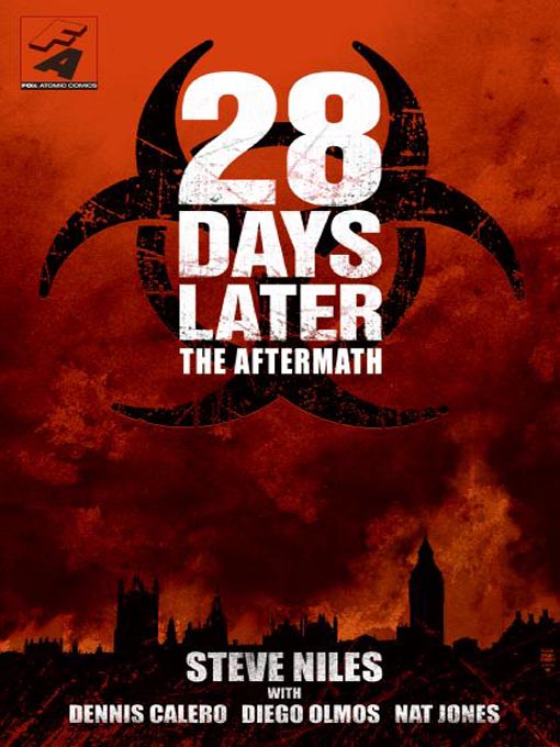 Title details for 28 Days Later by Steve Niles - Available